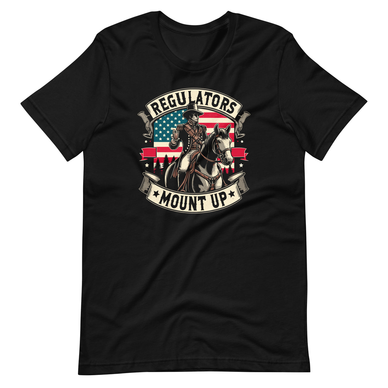 Regulators To Mount Up Funny 4th of July Independence Day Unisex T-Shirt