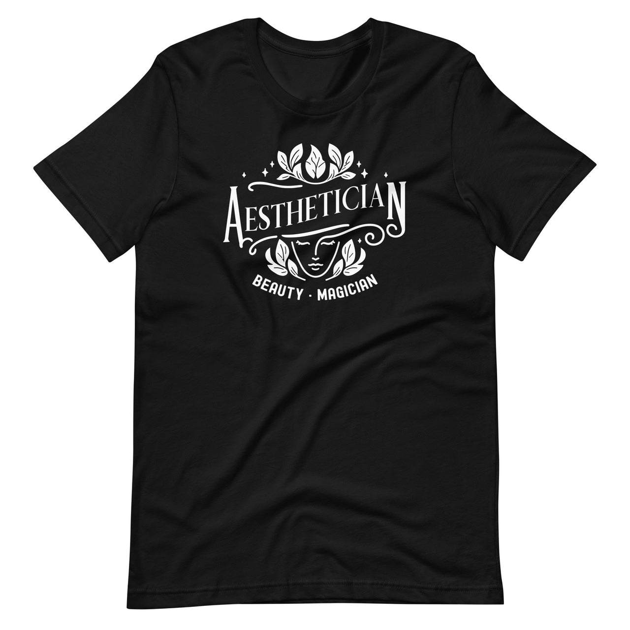 Aesthetician Beauty Magician Makeup Artist Beauticians Day Unisex T-Shirt